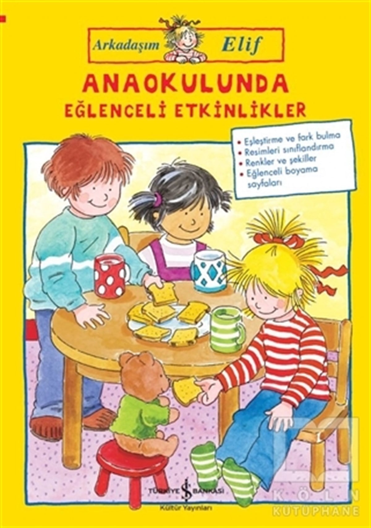 Hanna SörensenOkul Öncesi Resimli KitaplarAnaokulunda Eğlenceli Etkinlikler