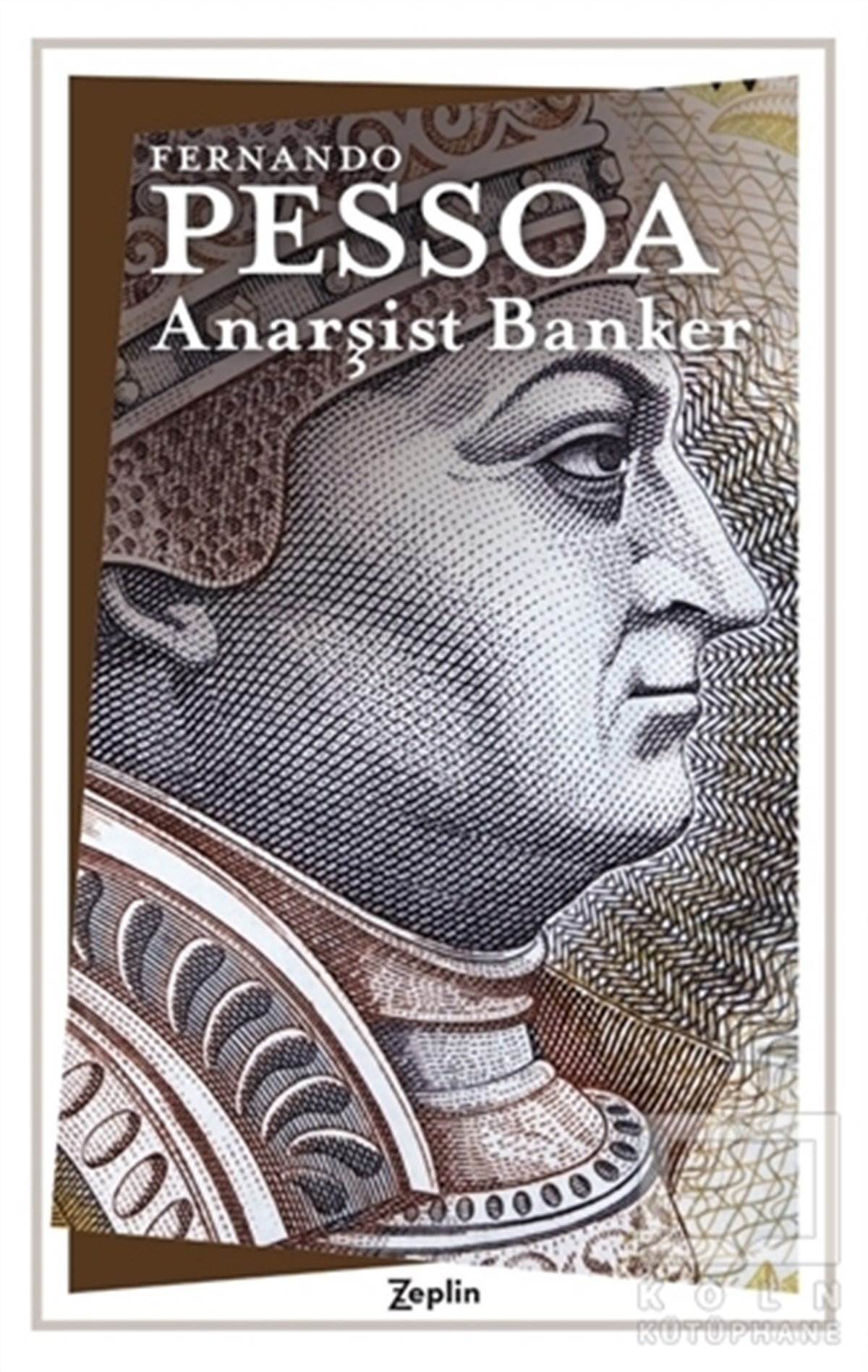 Fernando PessoaHikaye (Öykü) KitaplarıAnarşist Banker
