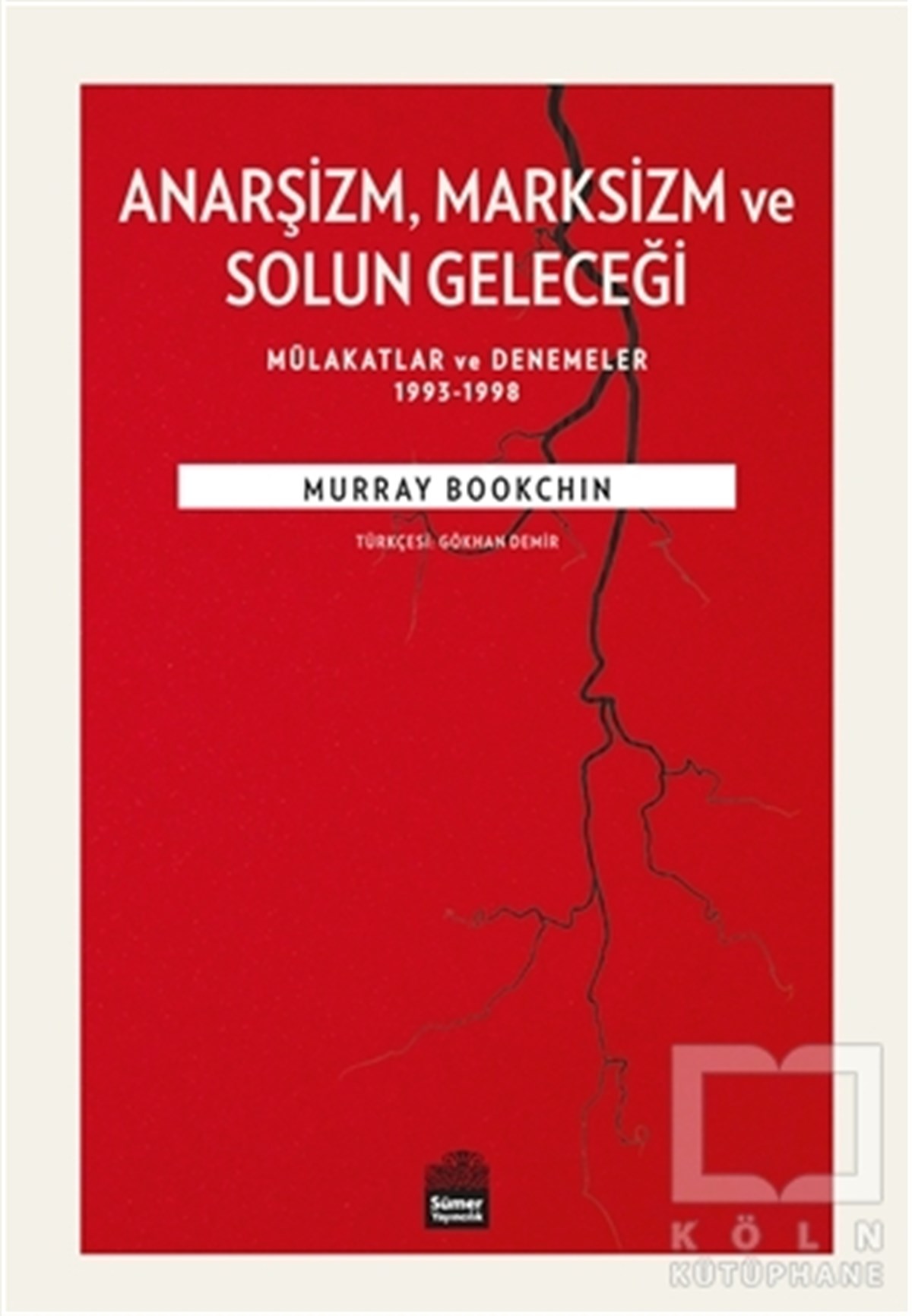 Murray BookchinAraştıma-İnceleme-ReferansAnarşizm Marksizm ve Solun Geleceği