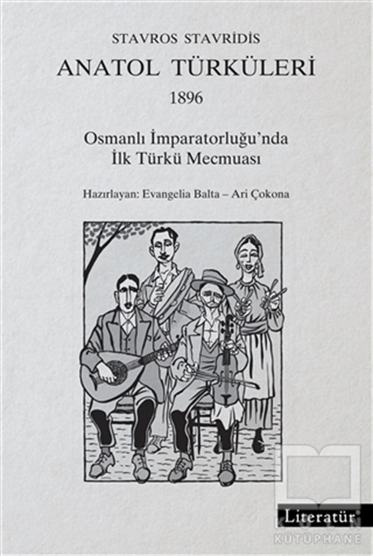 Stavros StavridisOsmanlı TarihiAnatol Türküleri 1896