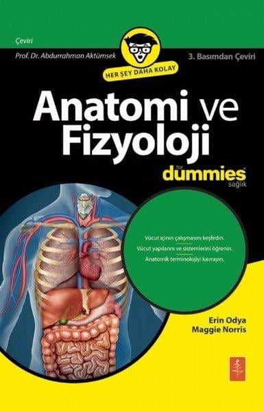 Erin OdyaDigerAnatomi ve Fizyoloji For Dummies Sağlık - Herşey Daha Kolay