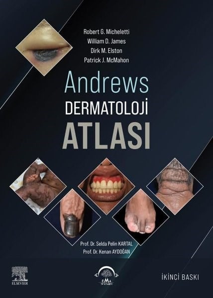 Dirk M. ElstonTipAndrews Dermatoloji Atlası