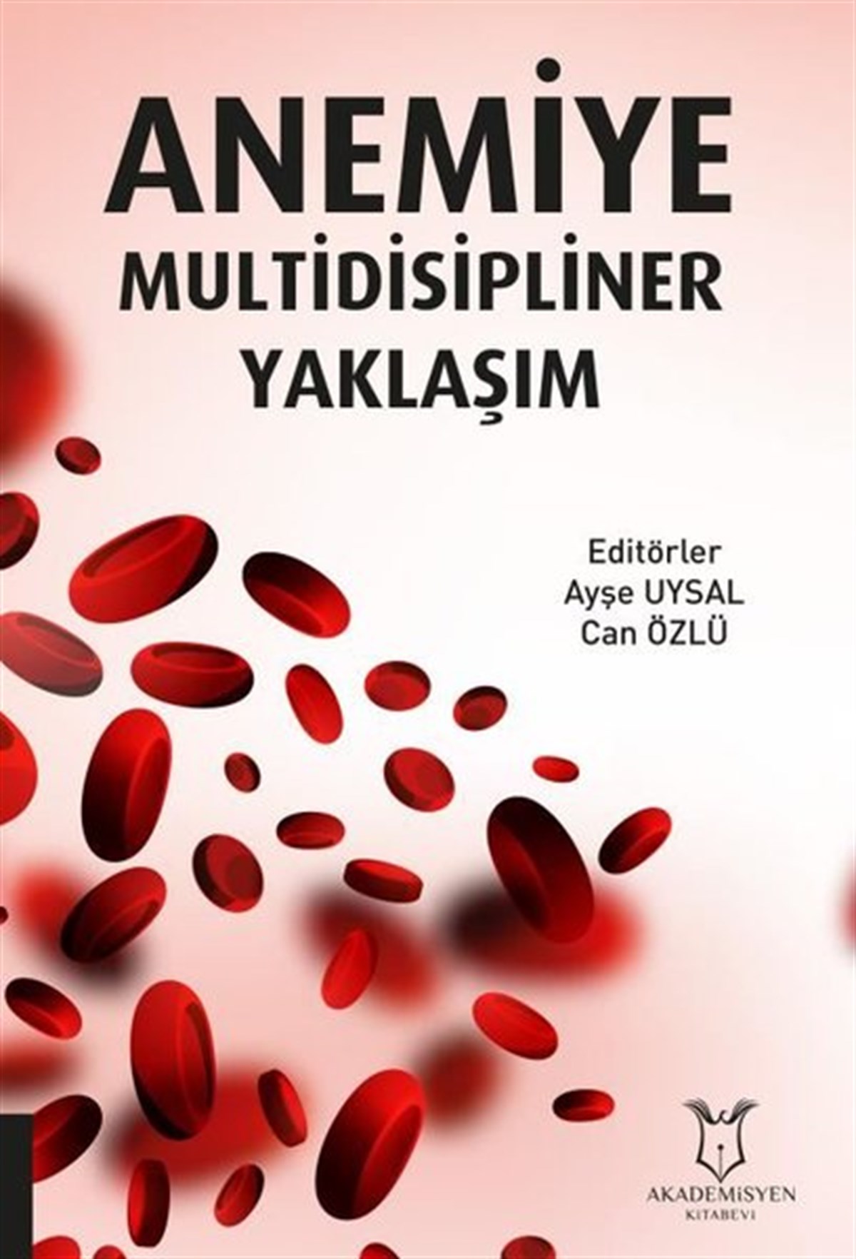 KolektifTıpAnemiye Multidisipliner Yaklaşım