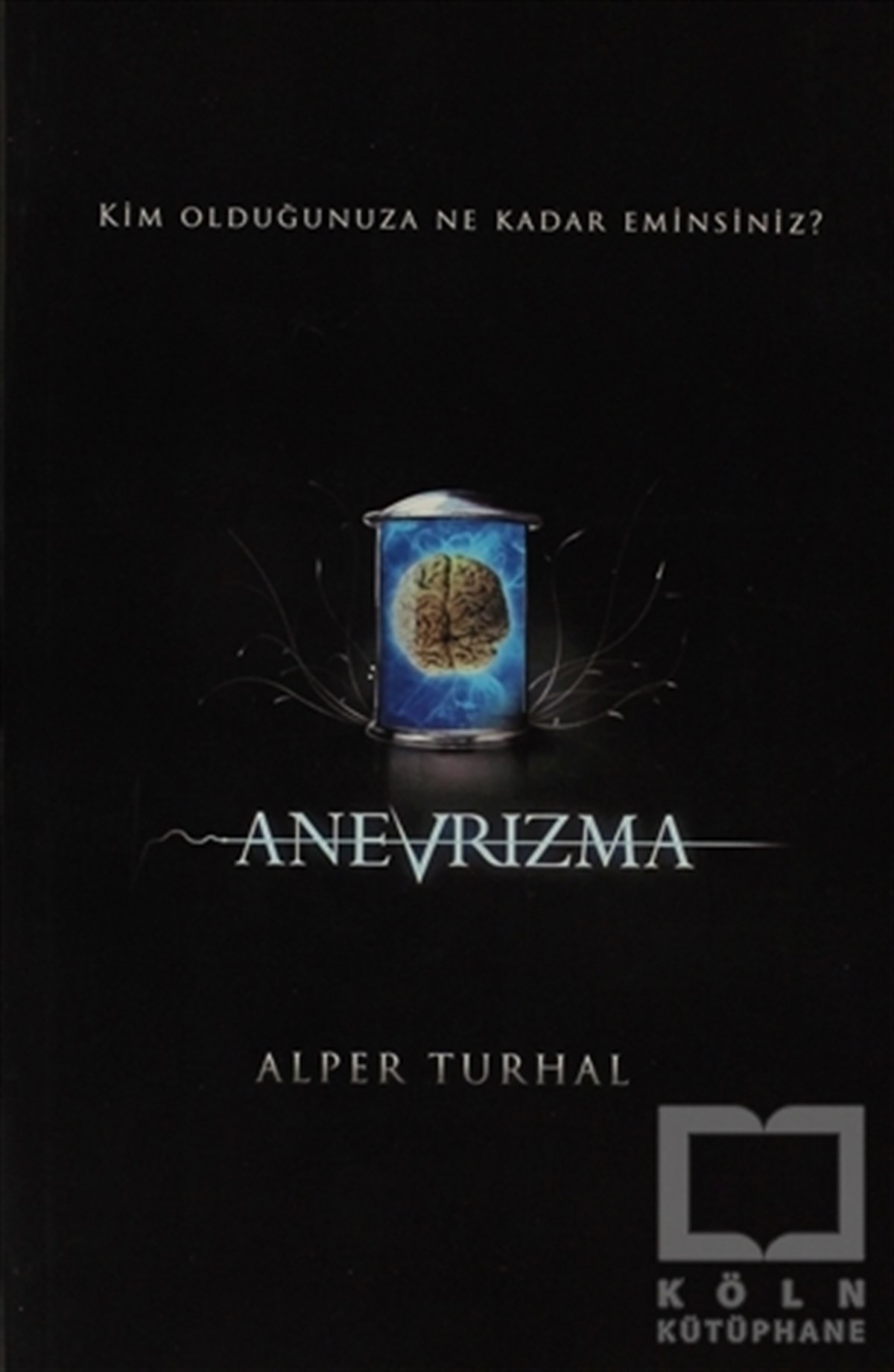 Alper TurhalTürk EdebiyatıAnevrizma