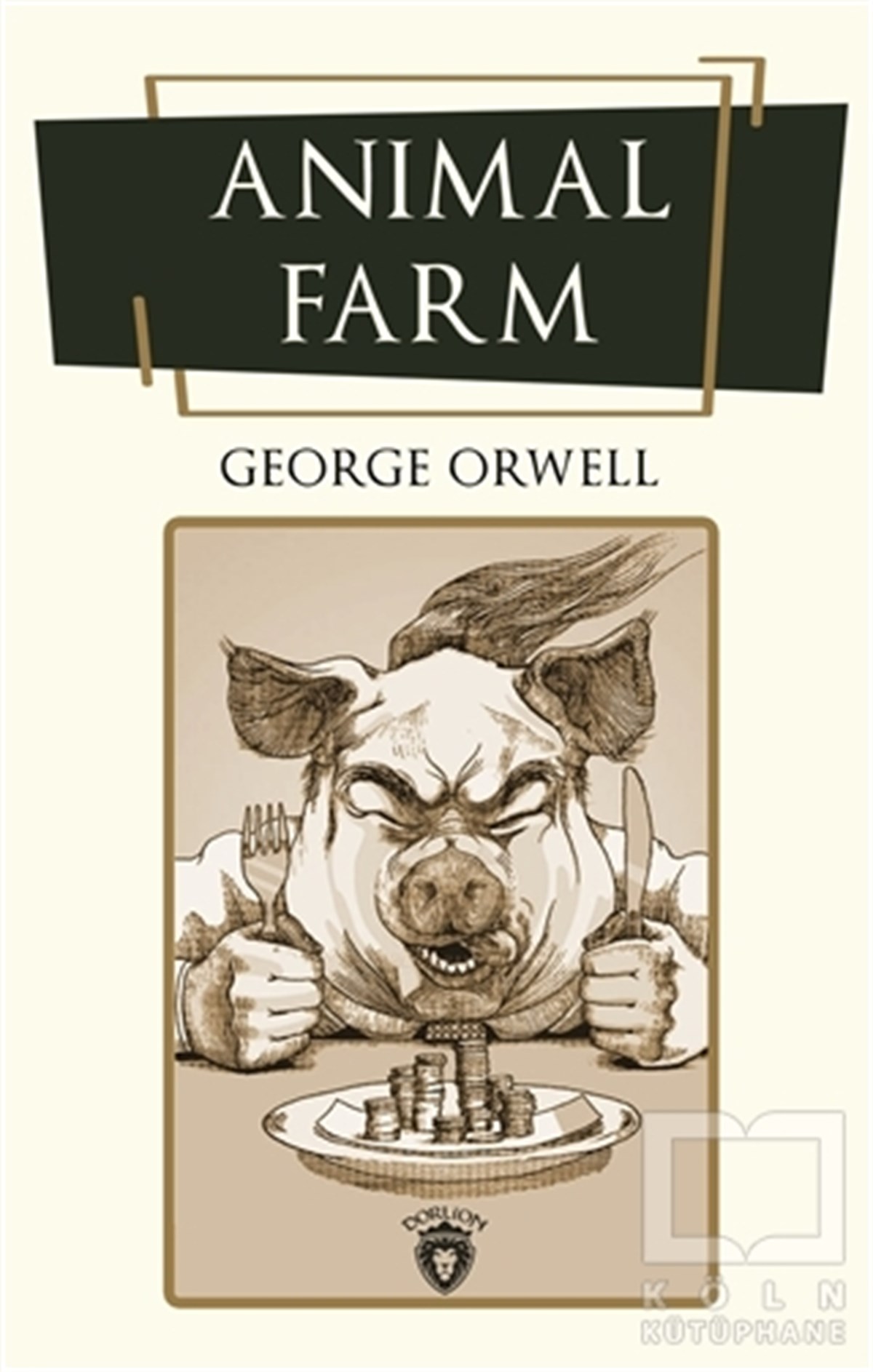 George OrwellTürkçe RomanlarAnimal Farm
