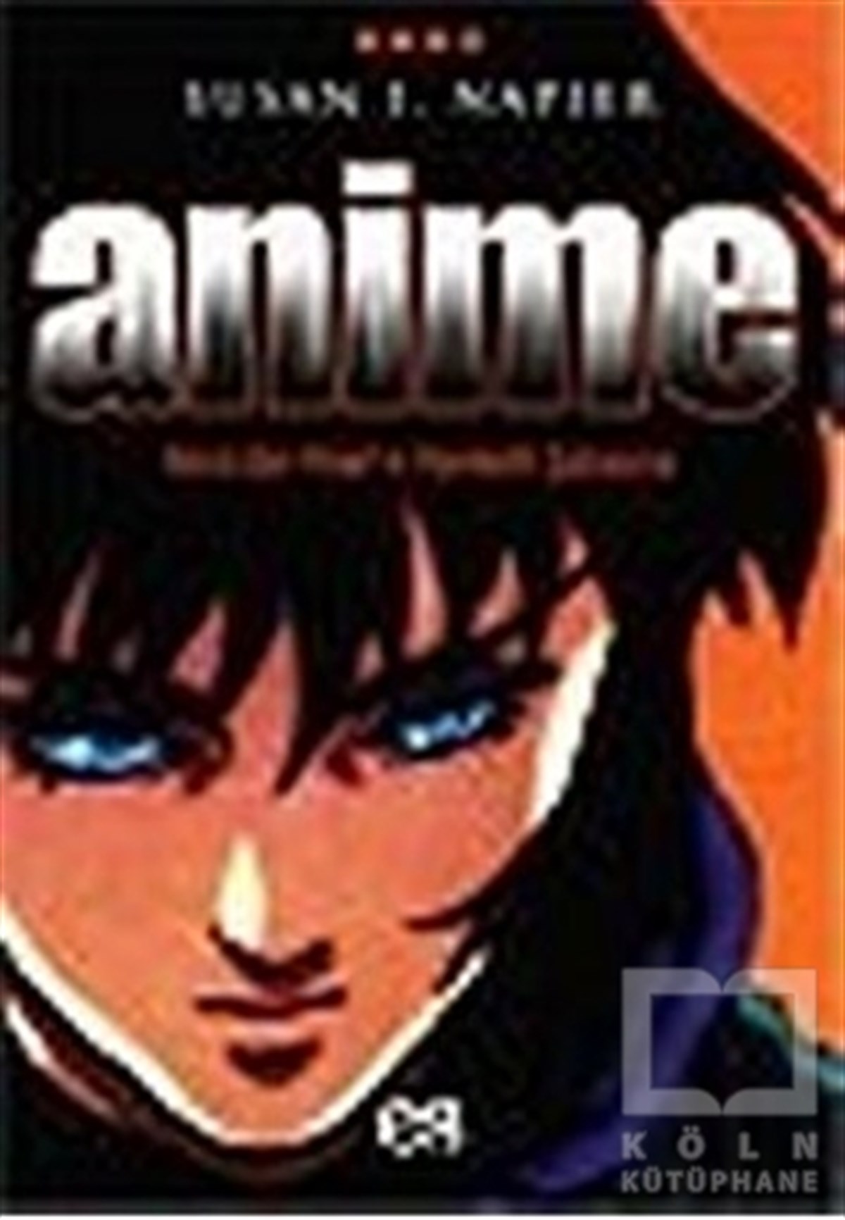Susan J.NapierFotoğraf, Sinema, TiyatroAnime