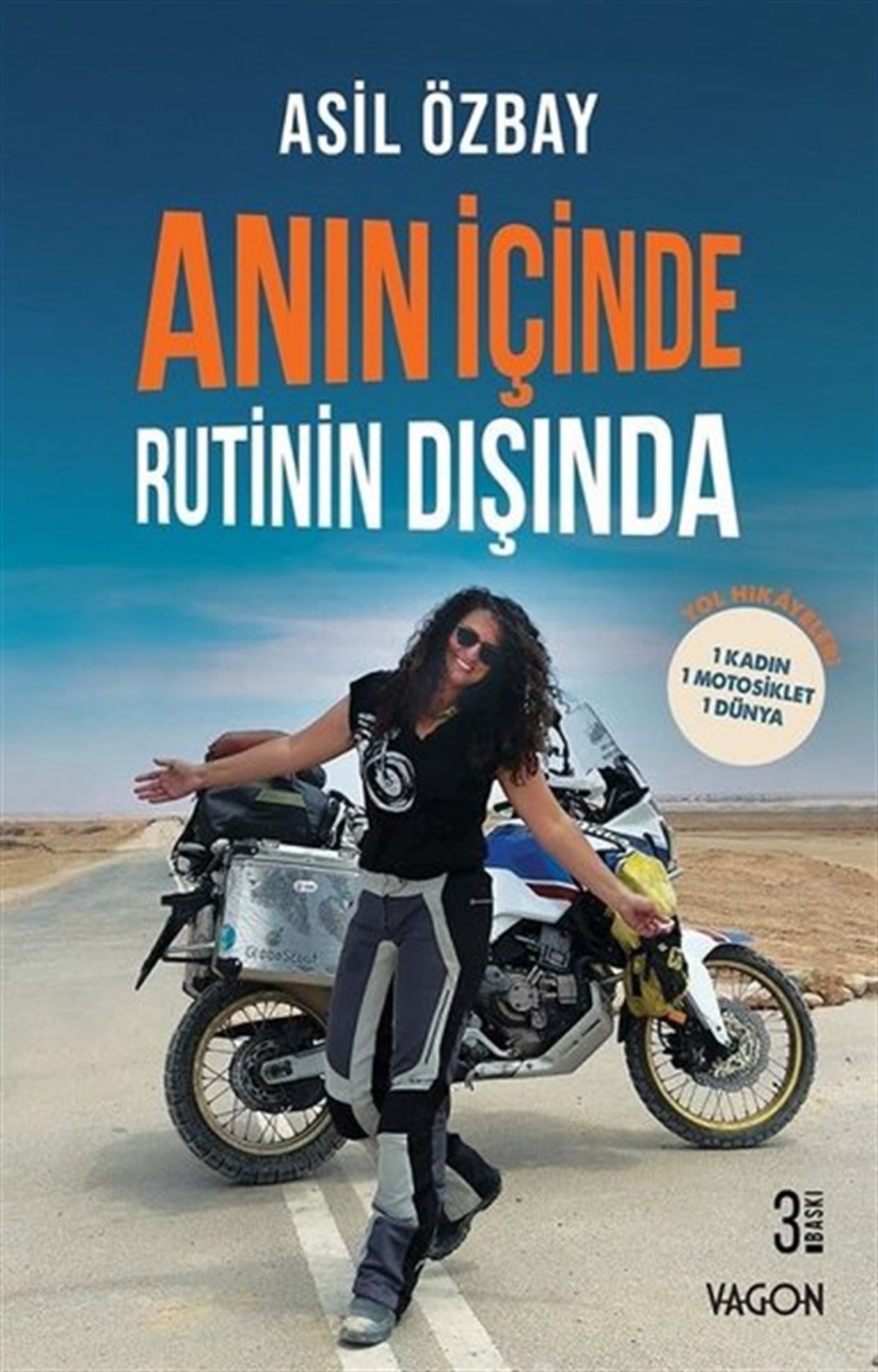 Asil ÖzbayKent Rehberi KitaplarıAnın İçinde Rutinin Dışında