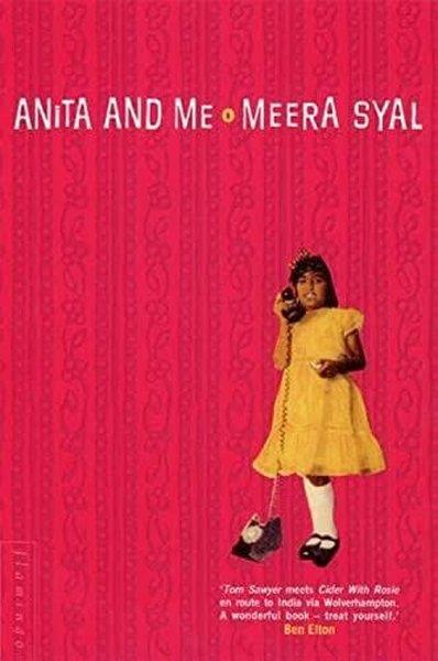 Meera SyalLiteratureAnita and Me