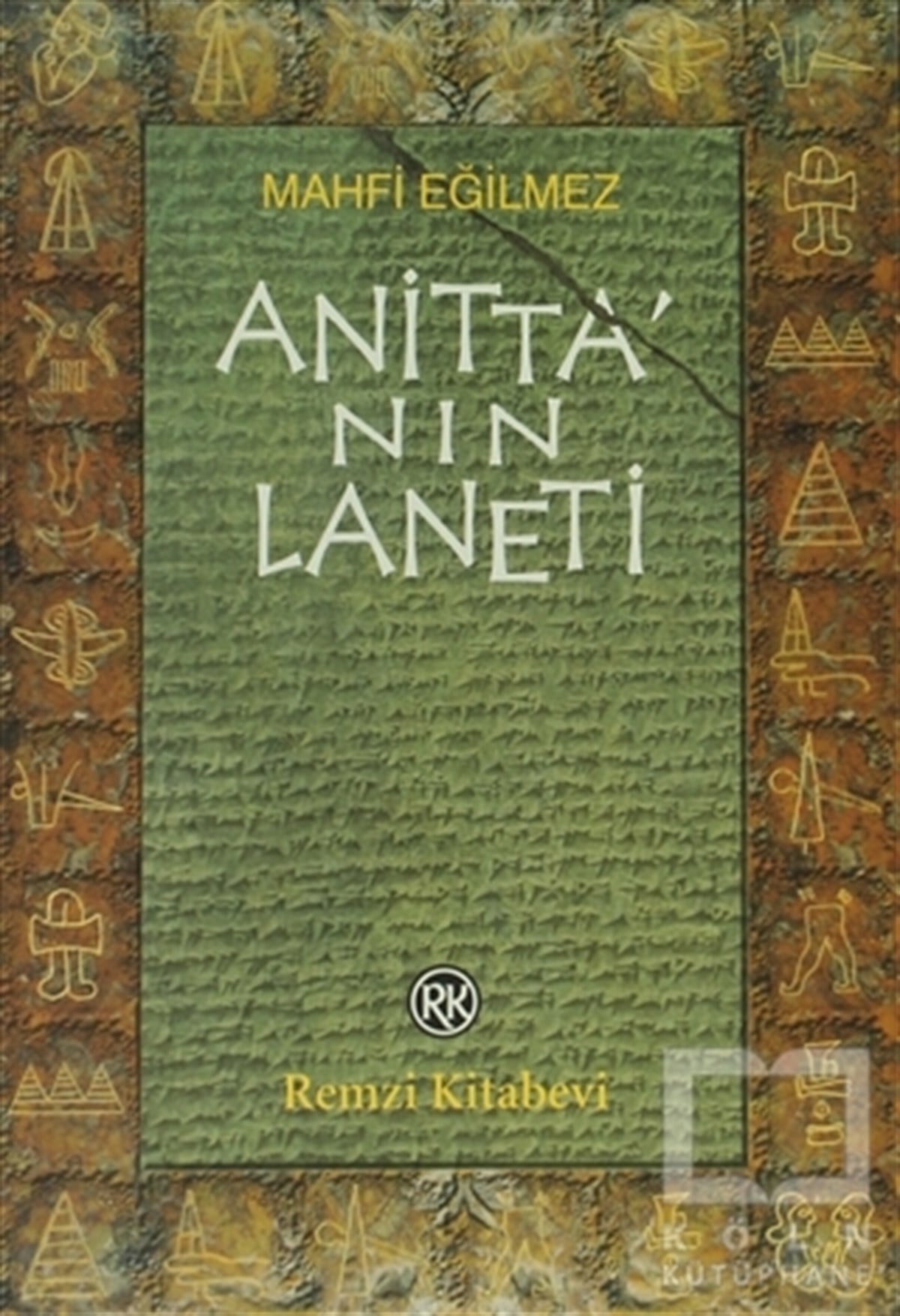 Mahfi EğilmezTarihsel RomanlarAnitta’nın Laneti