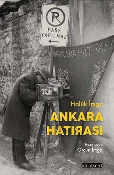 Haluk İmgaAnı & Mektup & Günlük KitaplarıAnkara Hatırası