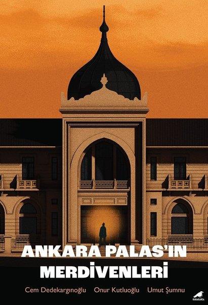 Onur KutluoğluÇizgi RomanlarAnkara Palas'ın Merdivenleri