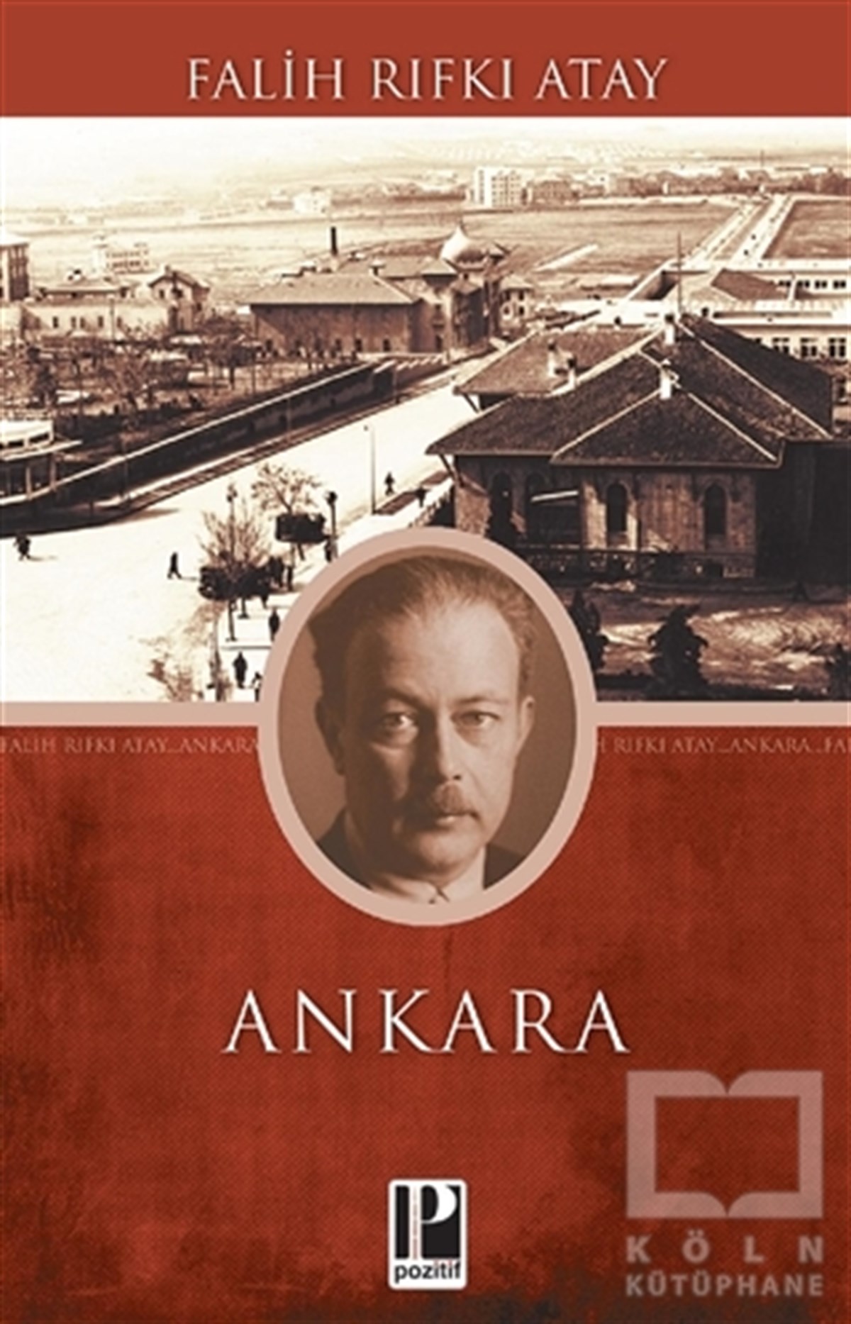 Falih Rıfkı AtayAnı - Mektup - GünlükAnkara