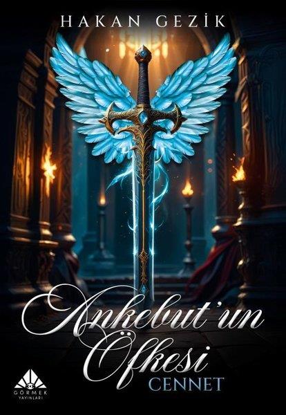 Hakan GezikFantastik / Bilim KurguAnkebut'un Öfkesi Cennet