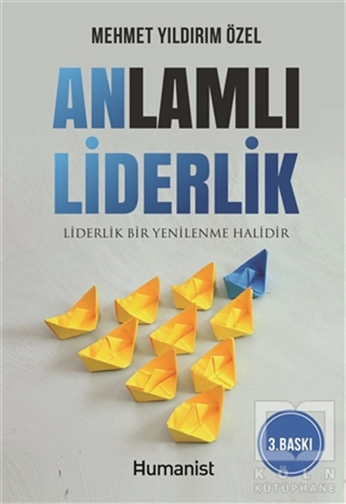 Mehmet Yıldırım ÖzelDiğerAnlamlı Liderlik