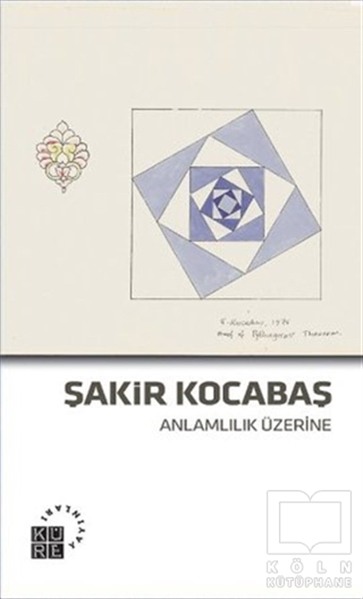 Şakir KocabaşAraştıma-İnceleme-ReferansAnlamlılık Üzerine