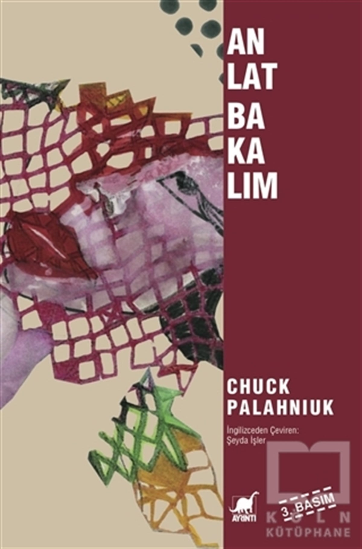 Chuck PalahniukRomanAnlat Bakalım
