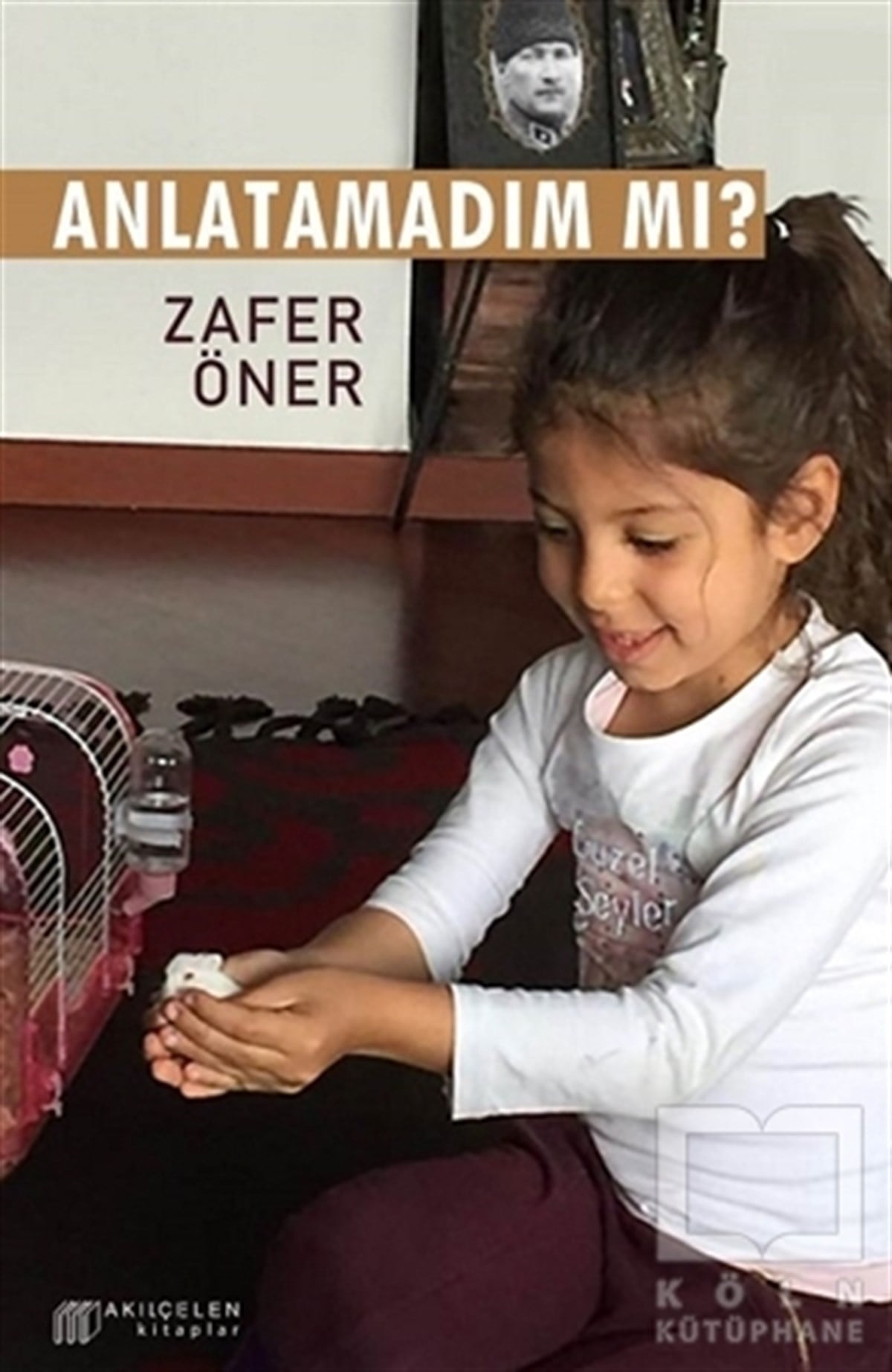 Zafer ÖnerDenemeAnlatamadım Mı?