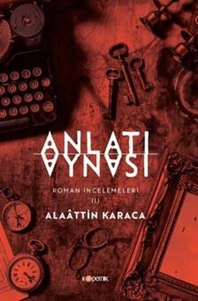 Alaattin KaracaEleştiri & Kuram & İnceleme KitaplarıAnlatı Aynası