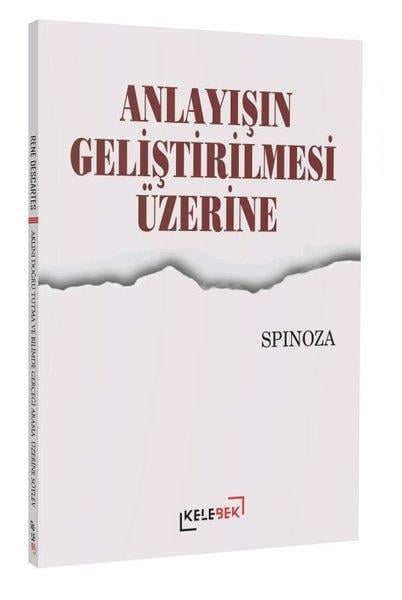Benedictus de SpinozaFelsefe BilimiAnlayışın Geliştirilmesi Üzerine