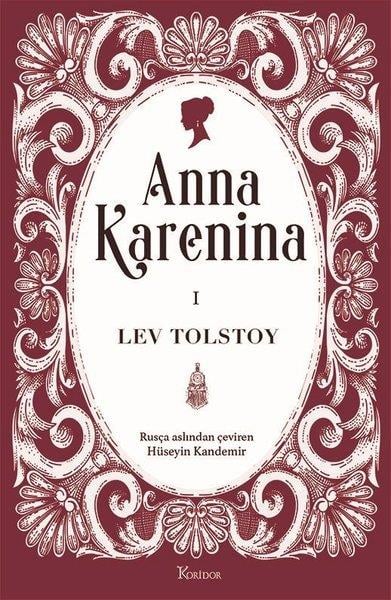 Nazan CoşkunDünya KlasikleriAnna Karenina 1 - Bez Ciltli