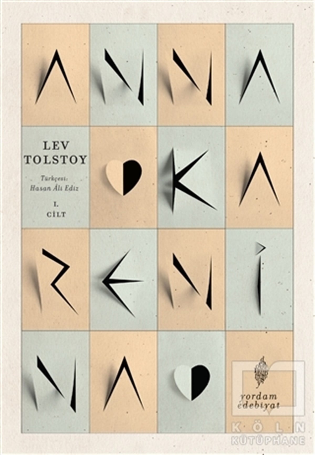 Lev Nikolayeviç TolstoyKlasiklerAnna Karenina 1. Cilt
