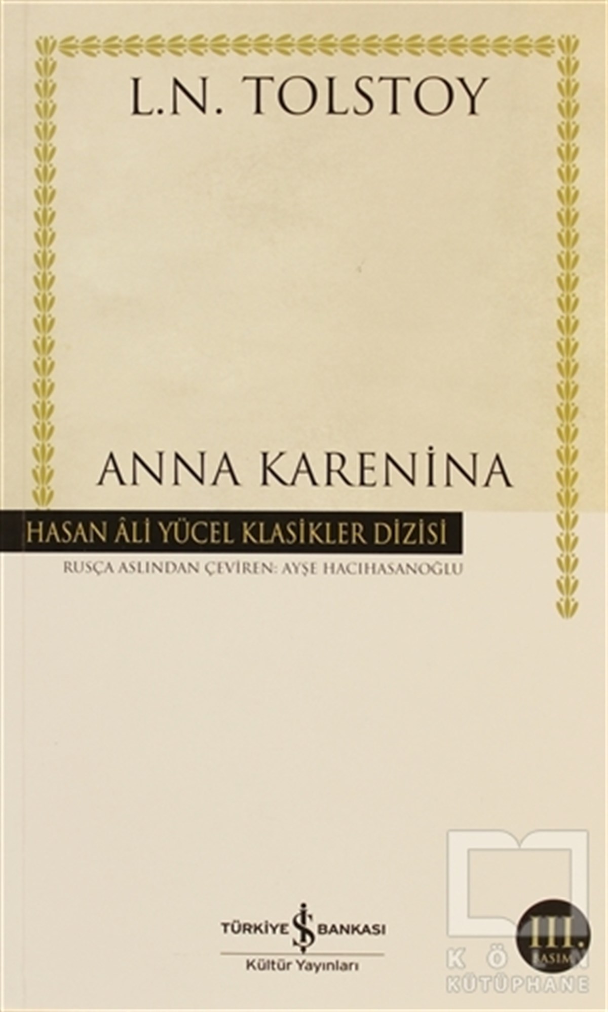 Lev Nikolayeviç TolstoyRus EdebiyatıAnna Karenina