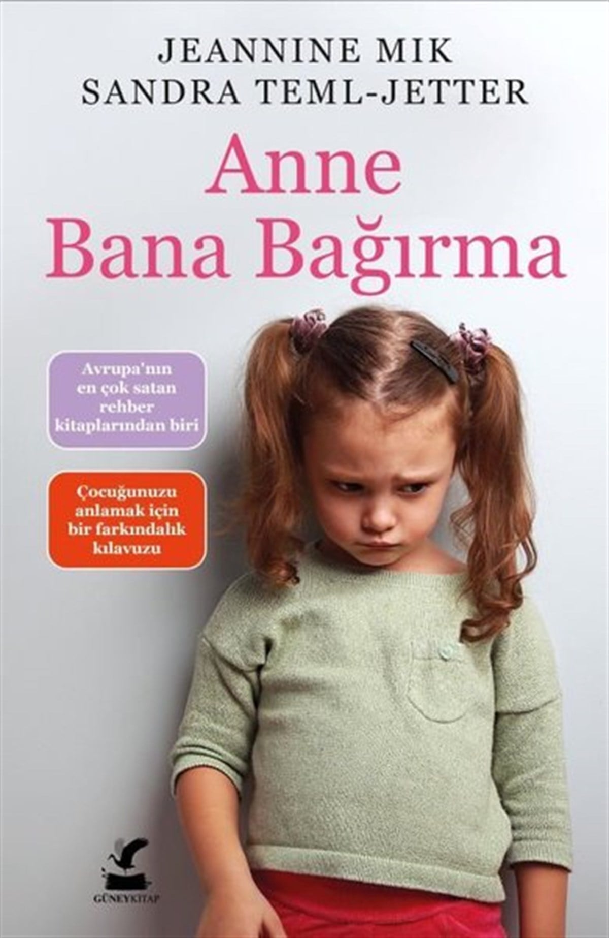 Jeannine MikAile - ÇocukAnne Bana Bağırma