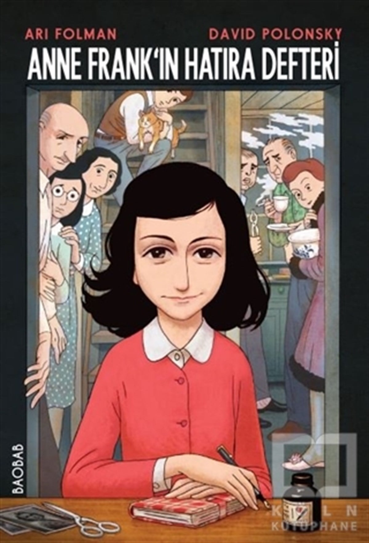 Ari FolmanÇizgi RomanAnne Frank’ın Hatıra Defteri (Grafik Uyarlaması)