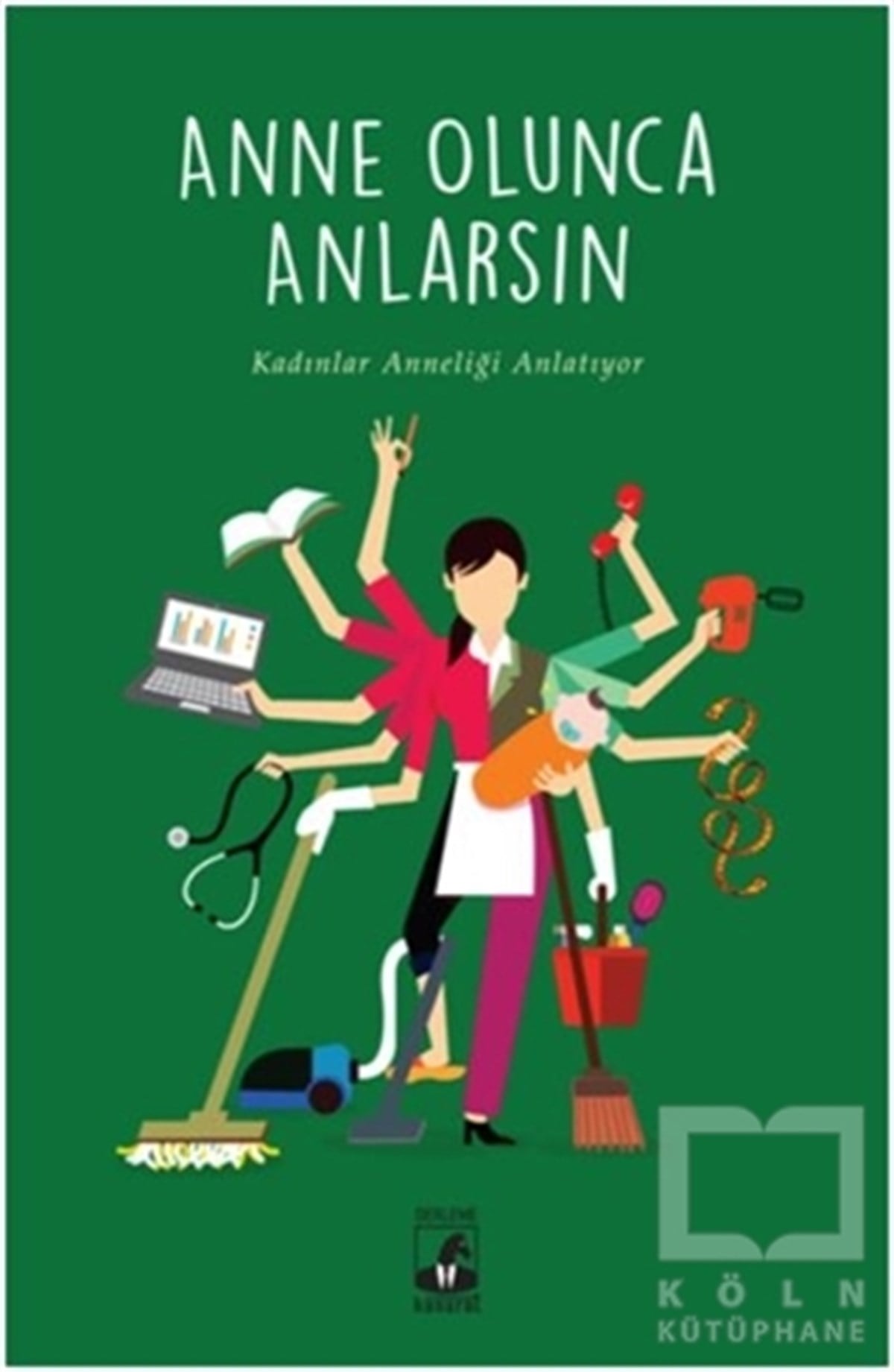 Büşra HacısalihoğluDenemeAnne Olunca Anlarsın