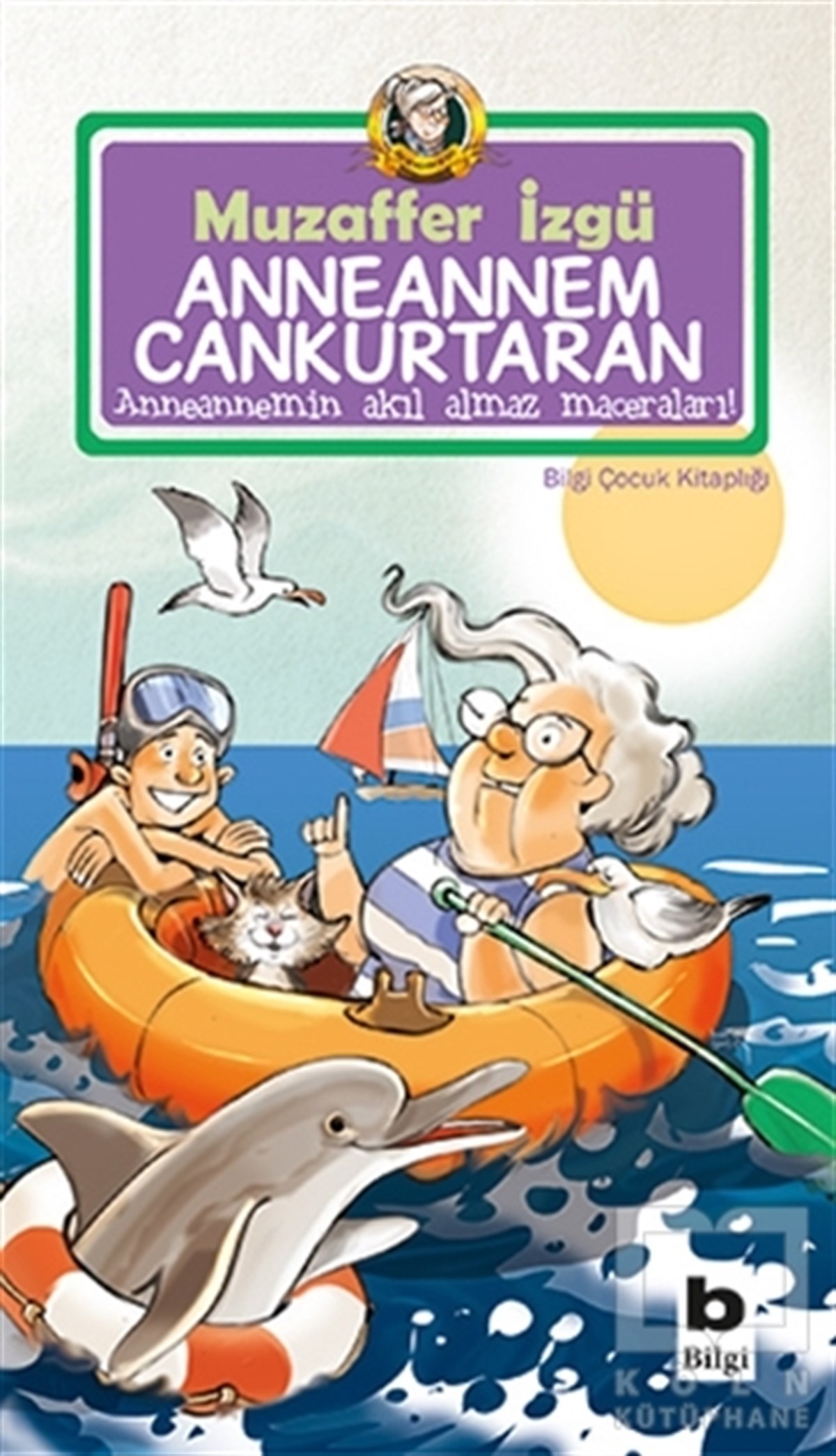 Muzaffer İzgüRoman-ÖyküAnneannem Cankurtaran