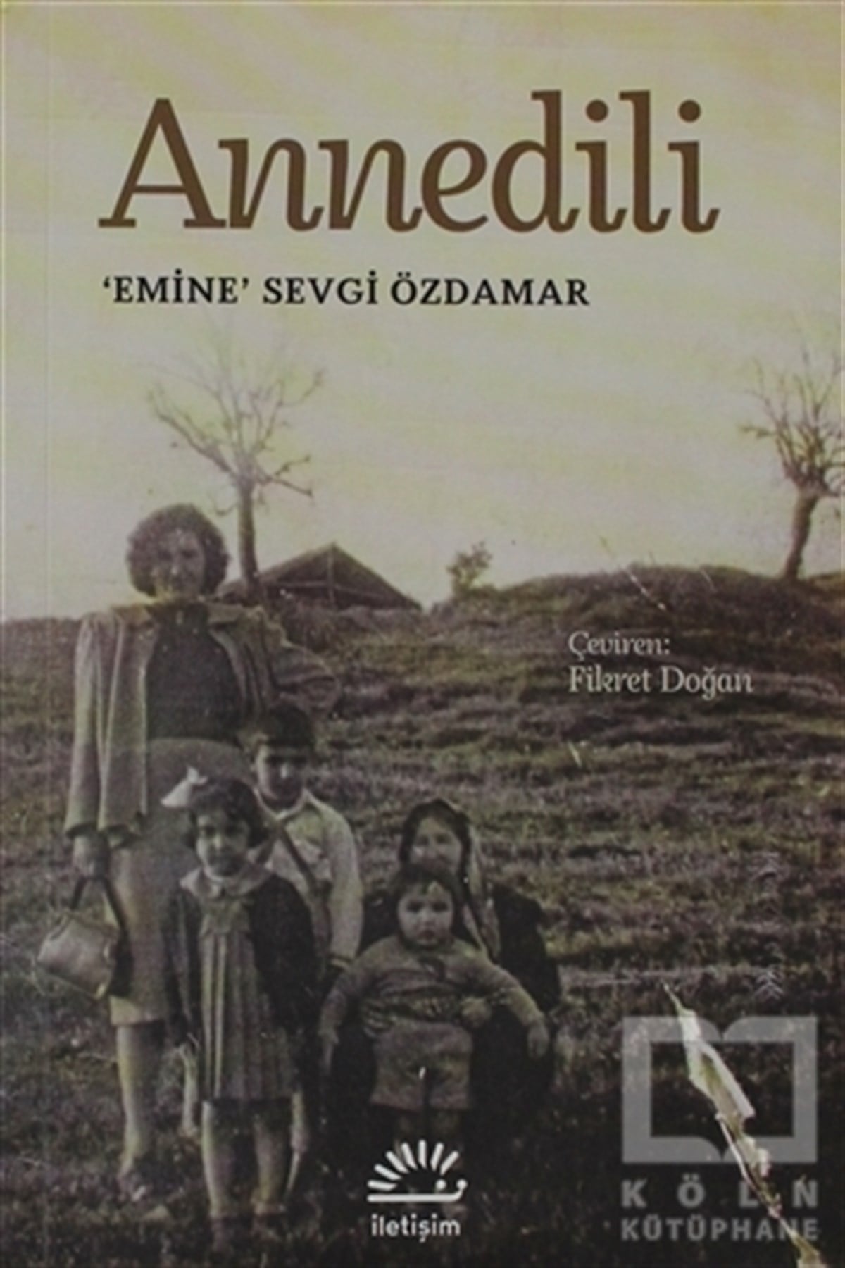 Emine Sevgi ÖzdamarAlman Edebiyatı KitaplarıAnnedili