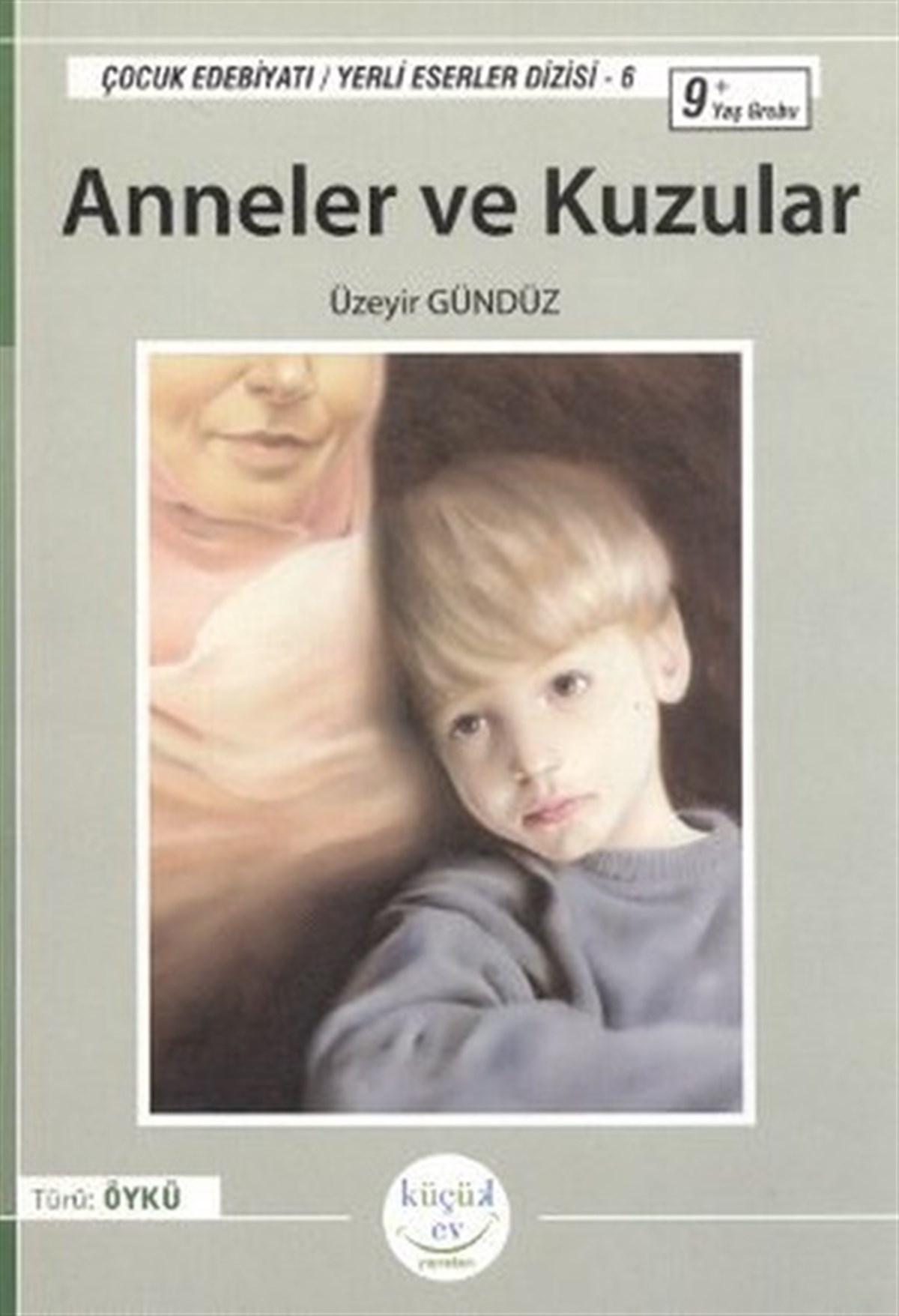 Uğur SaçıÇocuk Masal KitaplarıAnneler ve Kuzular