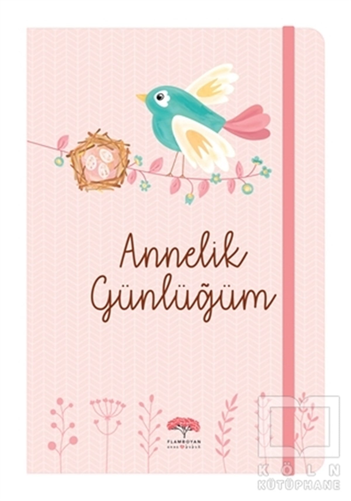 Evrim Gürel SüveydanEbeveyn KitaplarıAnnelik Günlüğüm