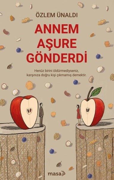 Özlem ÜnaldıTürk RomaniAnnem Aşure Gönderdi