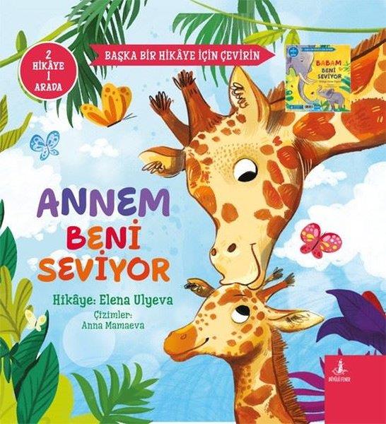Elena UlyevaResimli KitaplarAnnem Beni Seviyor - 2 Hikaye 1 Arada