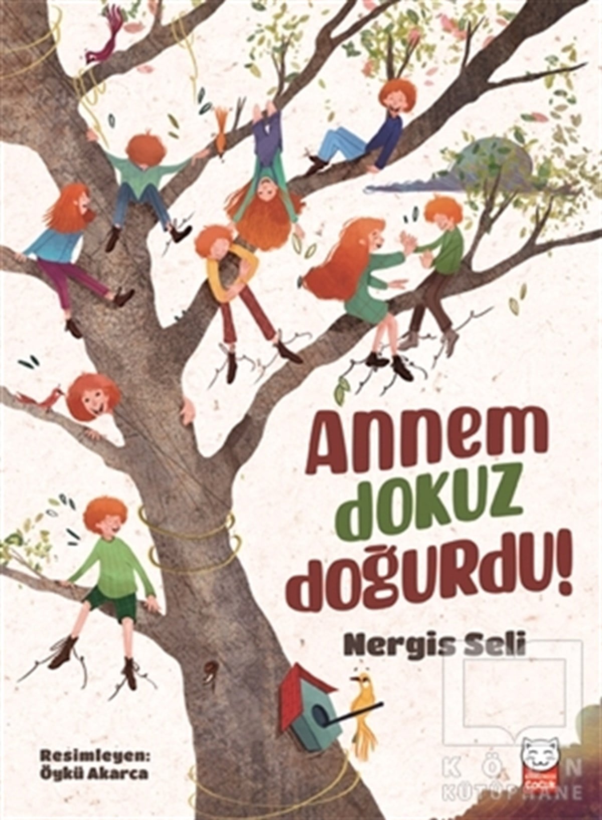 Nergis SeliÇocuk RomanlarıAnnem Dokuz Doğurdu!