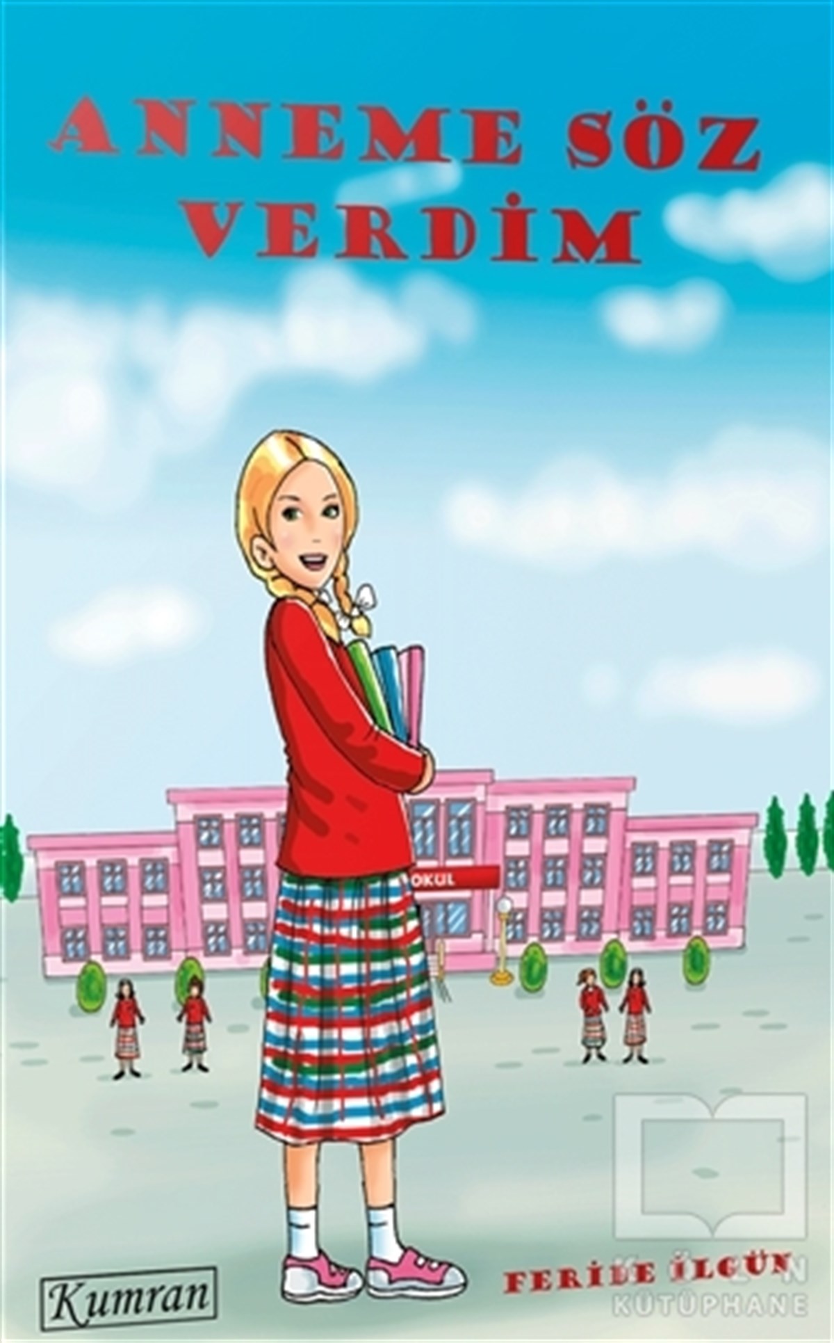 Feride İlgünRoman-ÖyküAnneme Söz Verdim