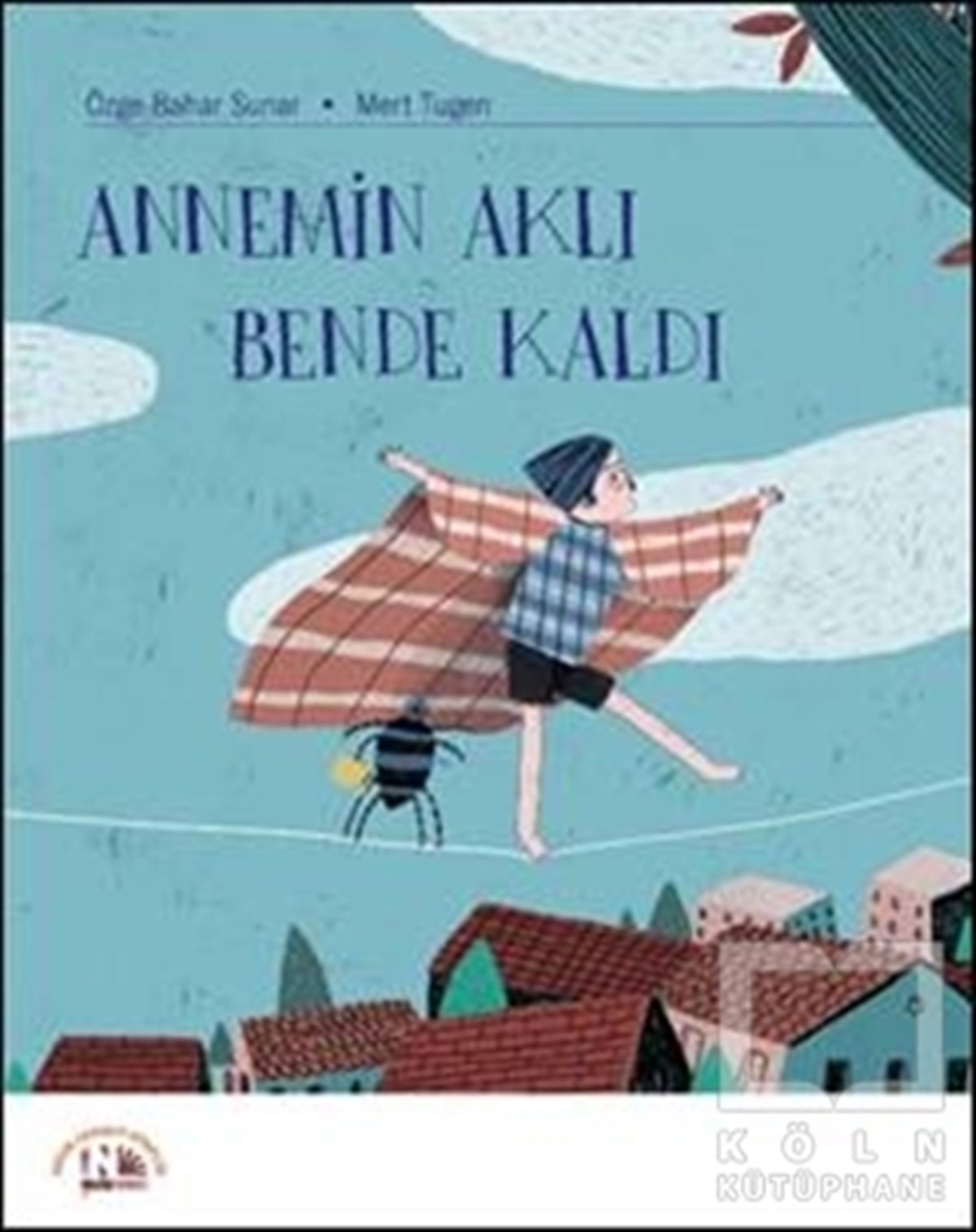 Özge Bahar SunarRoman-ÖyküAnnemin Aklı Bende Kaldı