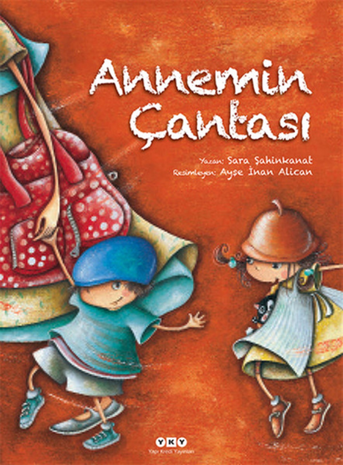 Ayşe İnan AlicanEgitim Etkinlik KitaplariAnnemin Çantası