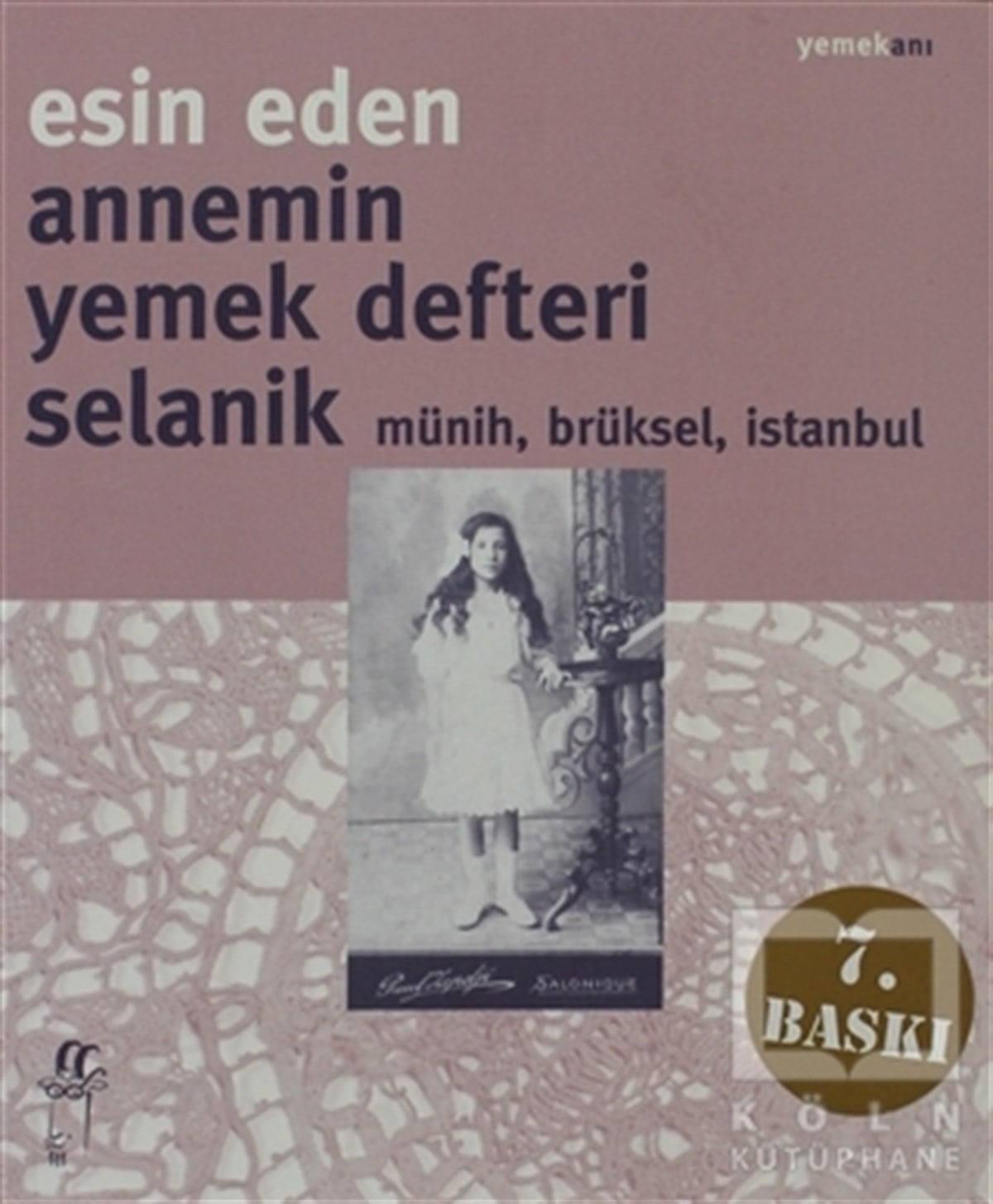 Esin EdenYemek KitaplarıAnnemin Yemek Defteri