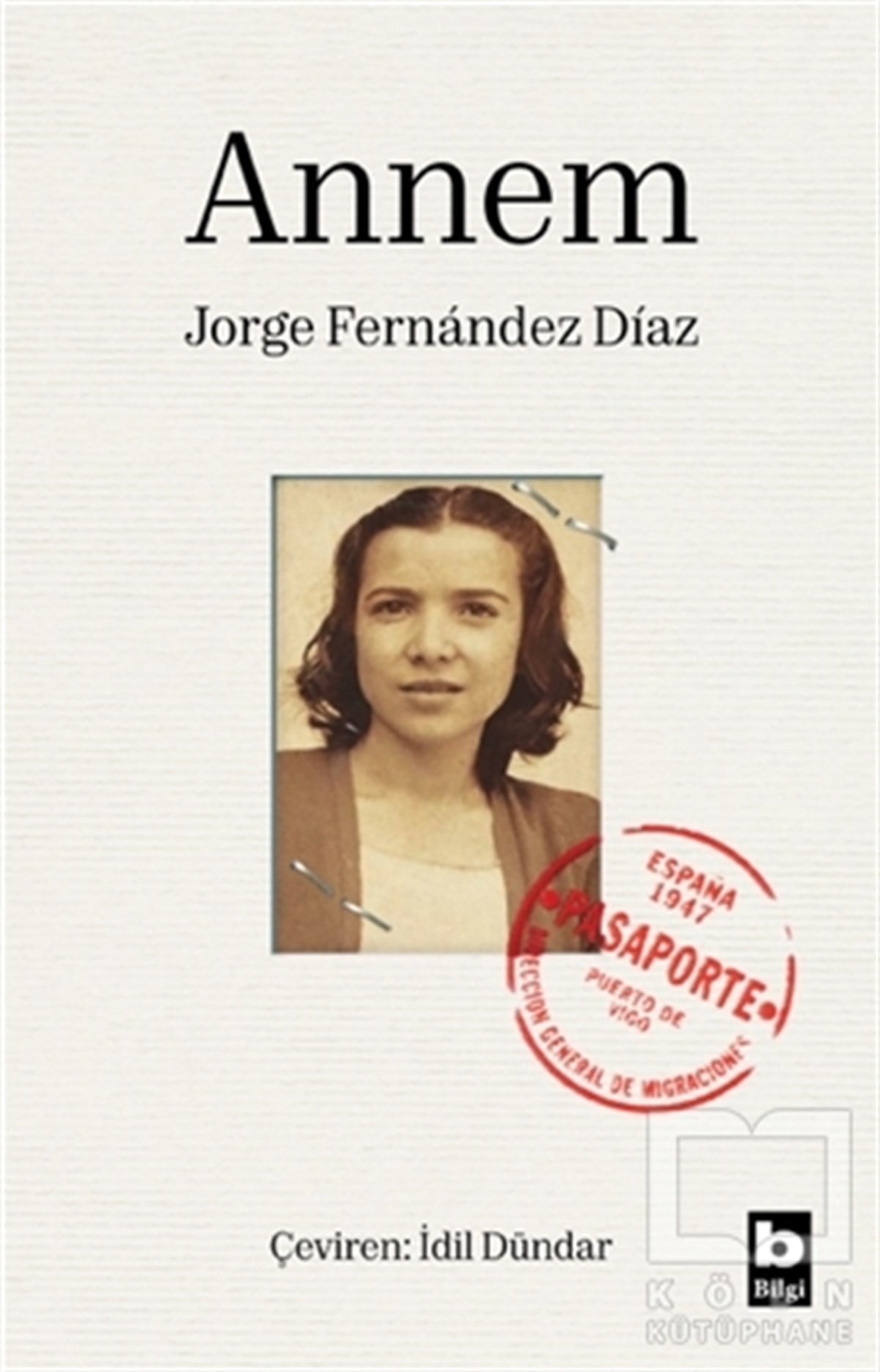 Jorge Fernandez DiazTürkçe RomanlarAnnem