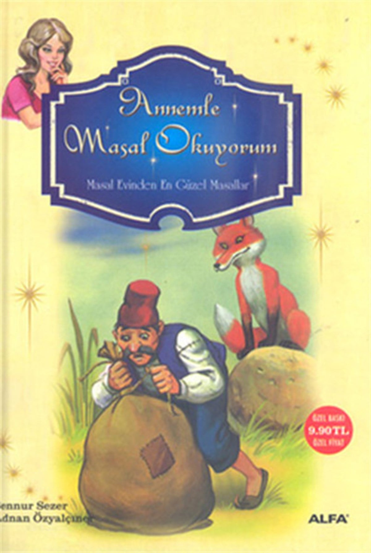 Sennur SezerOkul Öncesi Masal KitaplarıAnnemle Masal Okuyorum