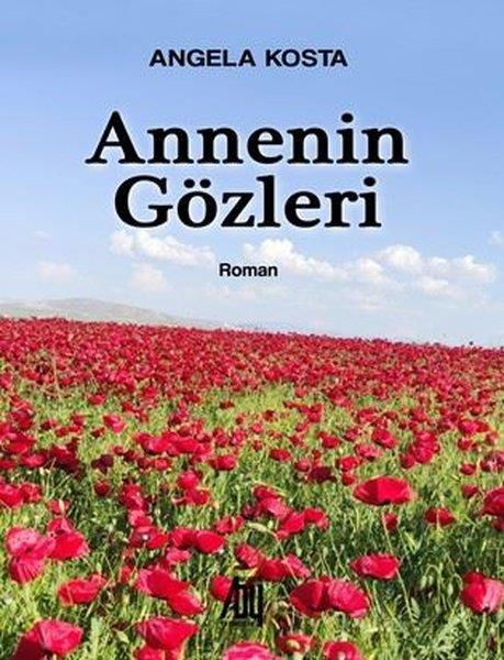 Angela KostaDünya RomanAnnenin Gözleri