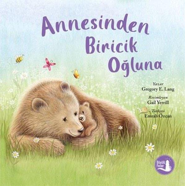 Gregory E. LangEgitim Etkinlik KitaplariAnnesinden Biricik Oğluna
