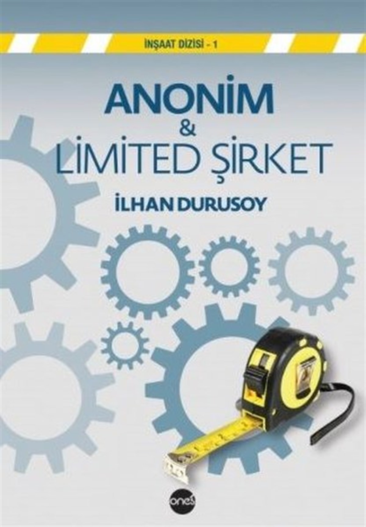 İlhan DurusoyYönetim / İş Geliştirme / KaliteAnonim ve Limited Şirket