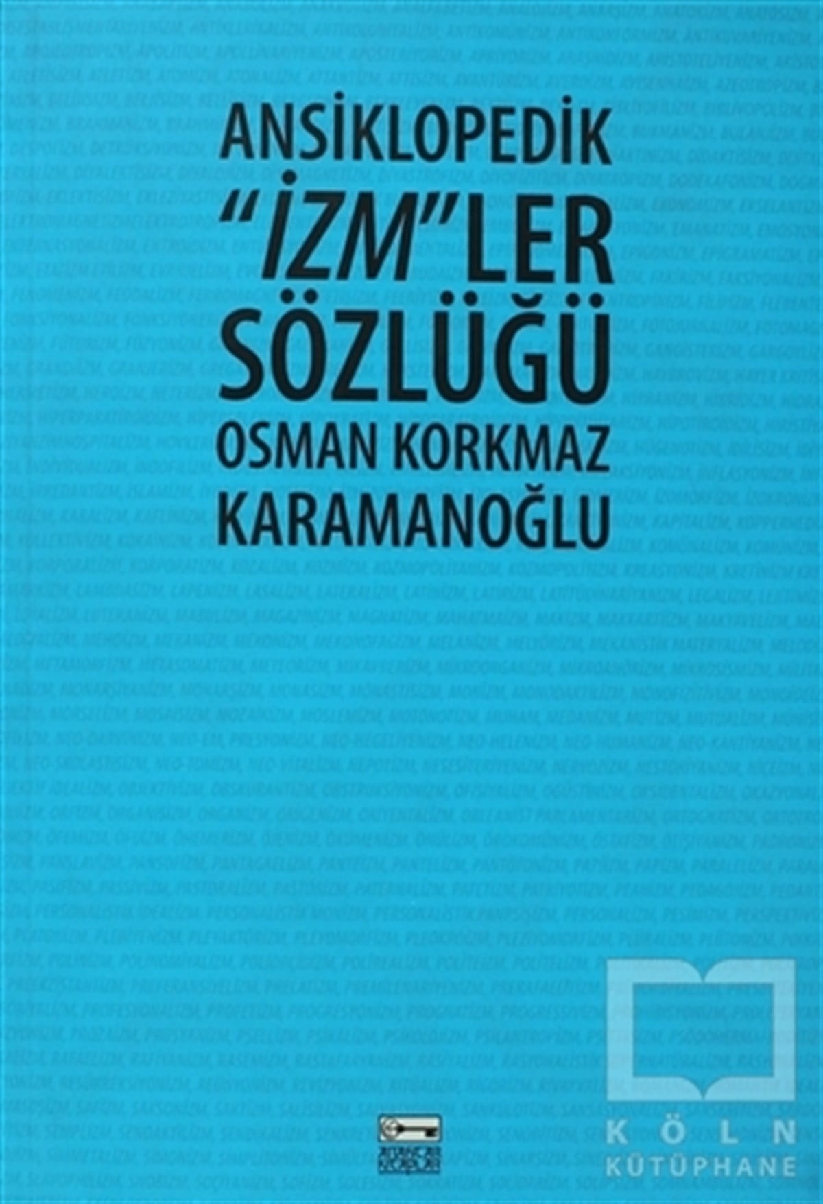 Osman Korkmaz KaramanoğluReferans - Kaynak KitapAnsiklopedik 