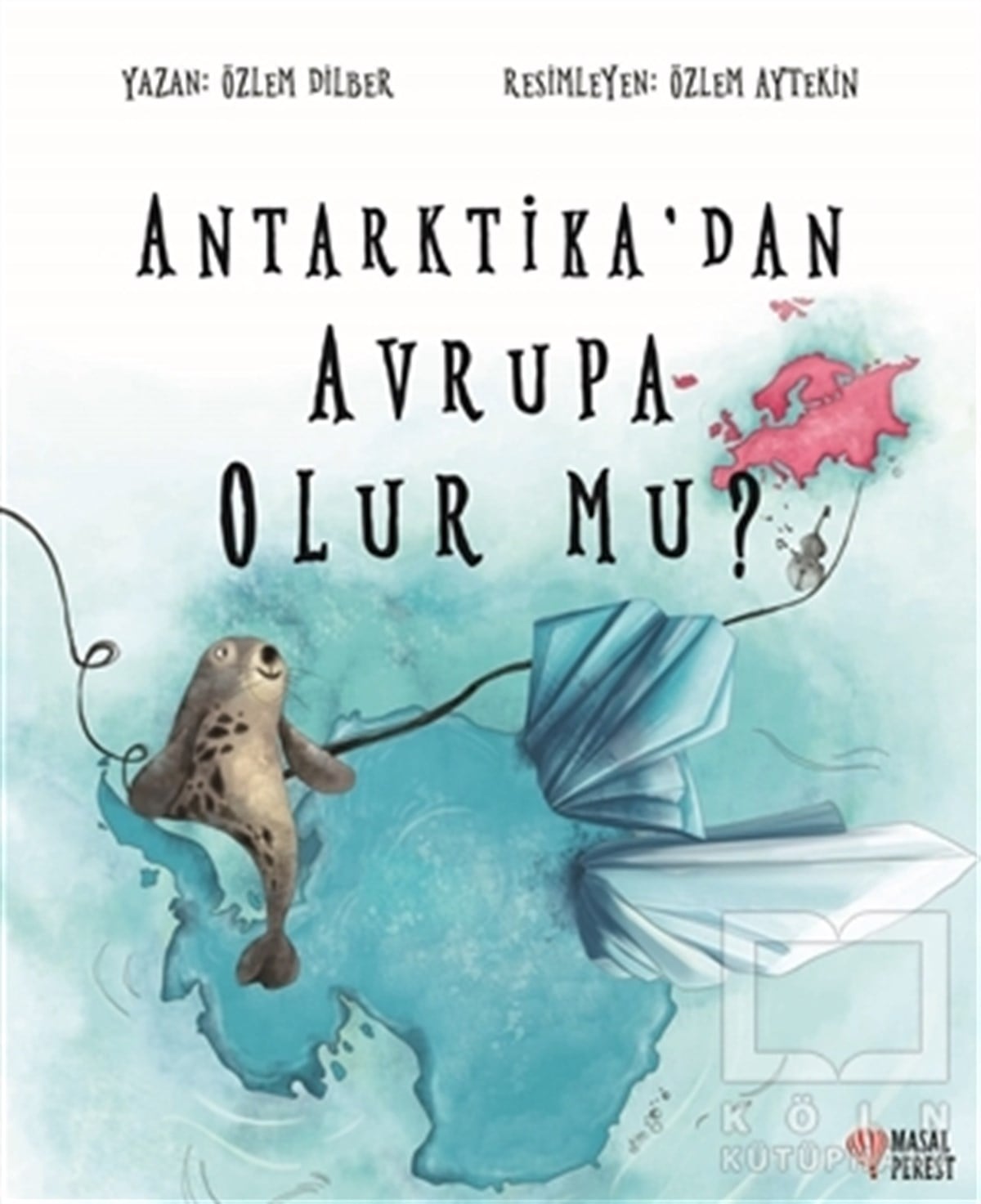 Özlem DilberHikayelerAntarktika'dan Avrupa Olur mu?