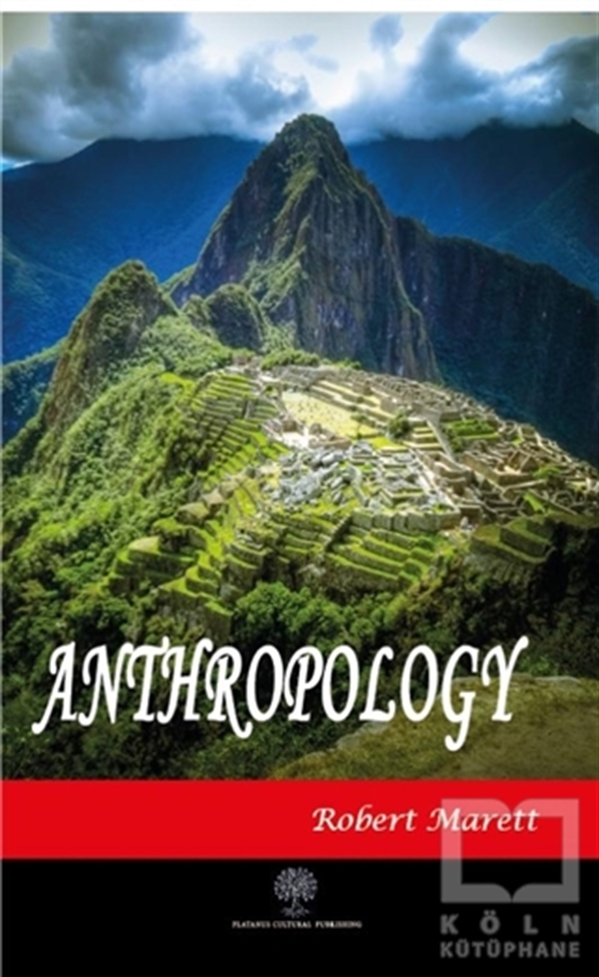 Robert MarettAntropoloji KitaplarıAnthropology