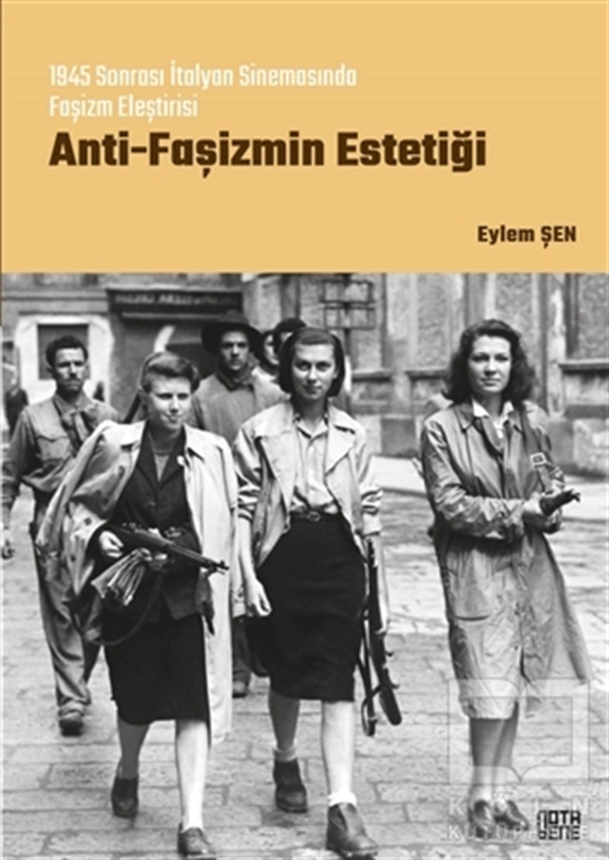 Eylem ŞenSanat Kuramı KitaplarıAnti-Faşizmin Estetiği