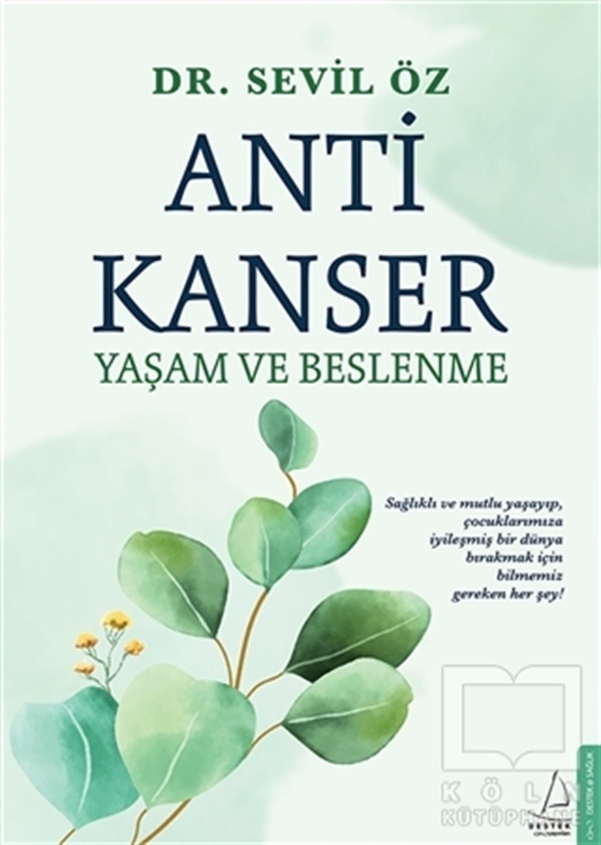 Sevil ÖzDiğerAnti Kanser